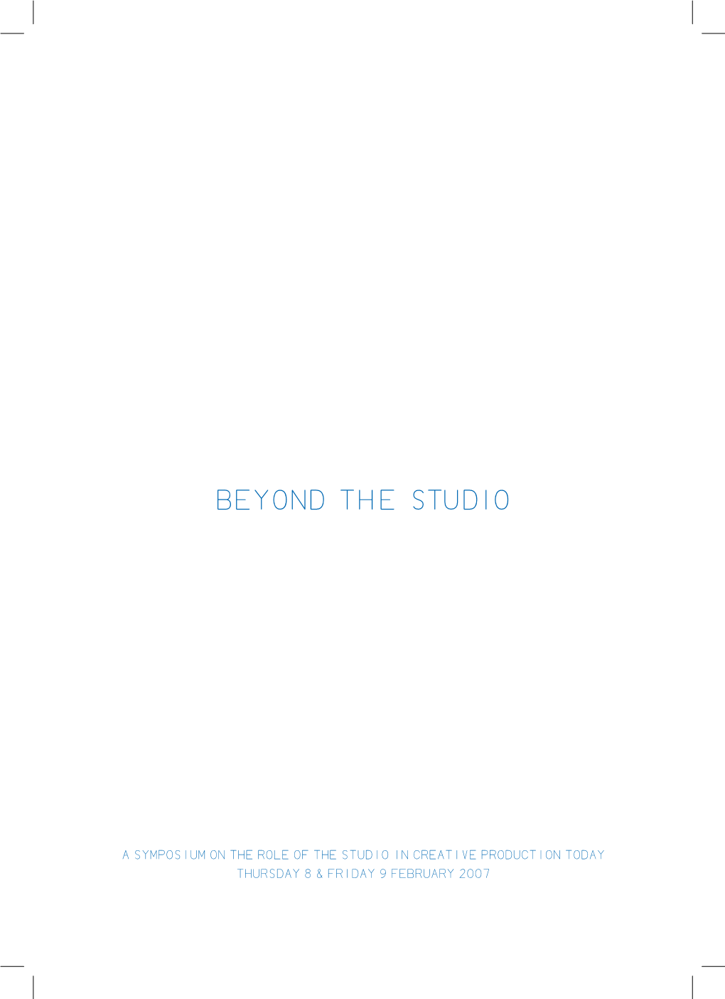 Beyond the Studio Symposium Programme (Pdf)