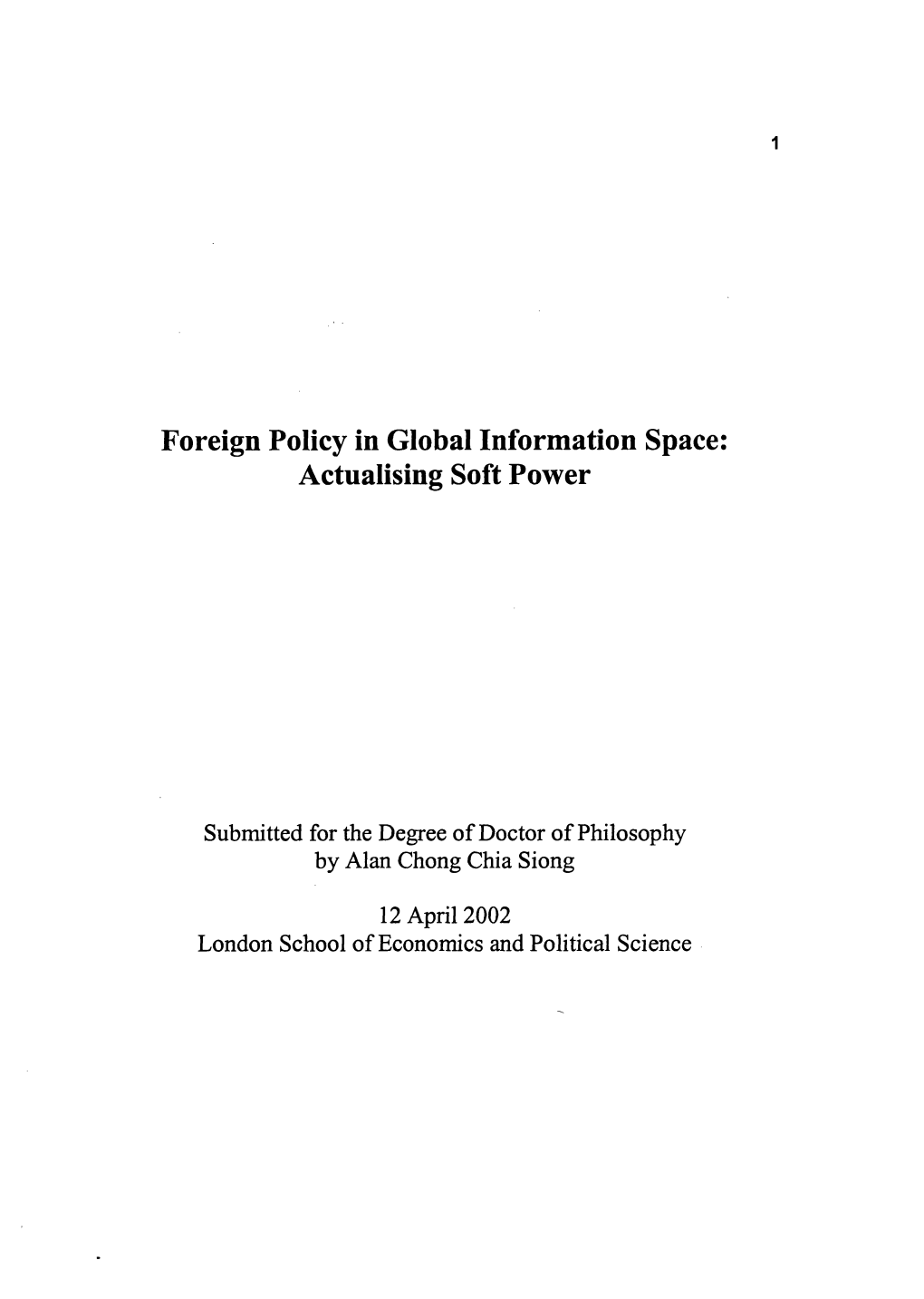 Foreign Policy in Global Information Space: Actualising Soft Power