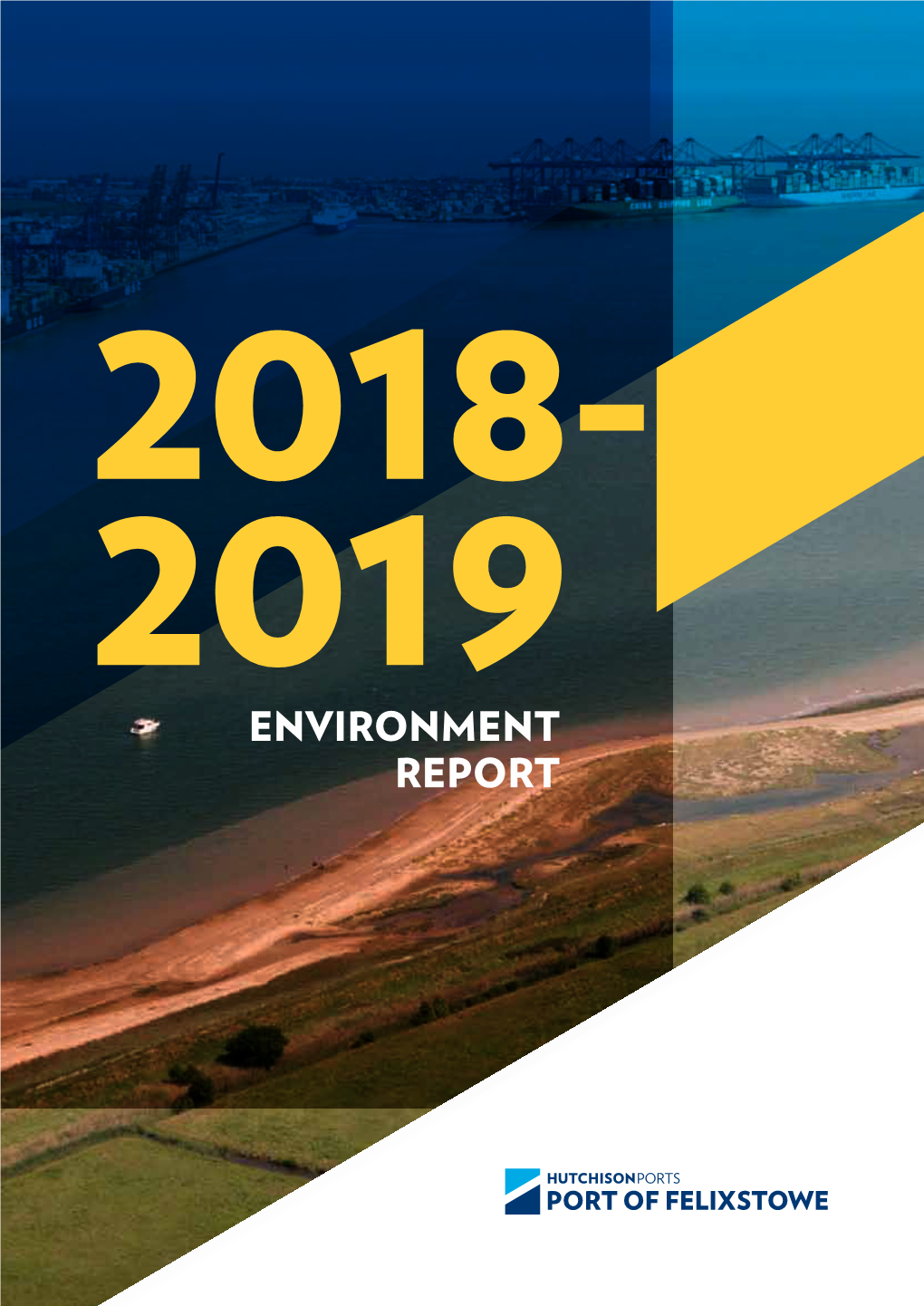 Environment Report Environment Report 2018-2019