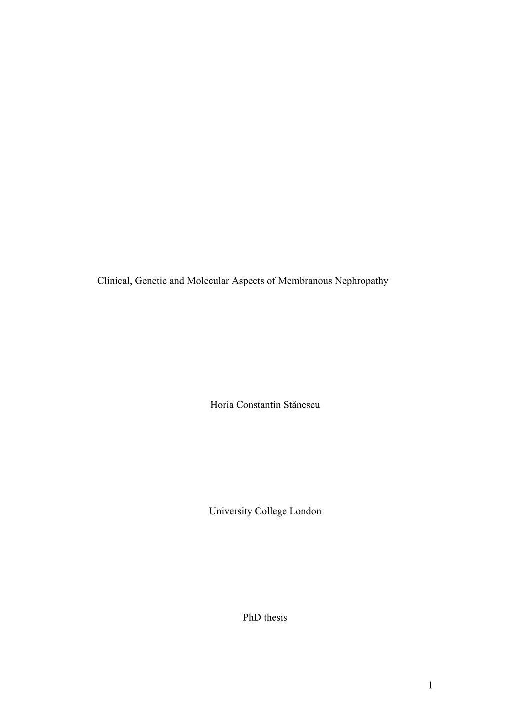 Clinical, Genetic and Molecular Aspects of Membranous Nephropathy