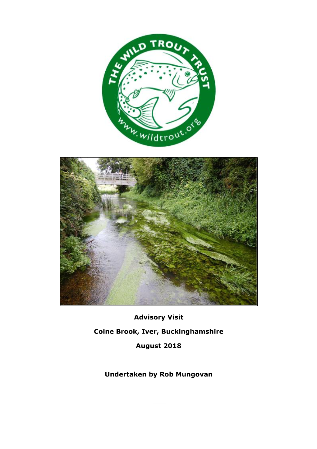Advisory Visit Colne Brook, Iver, Buckinghamshire August 2018