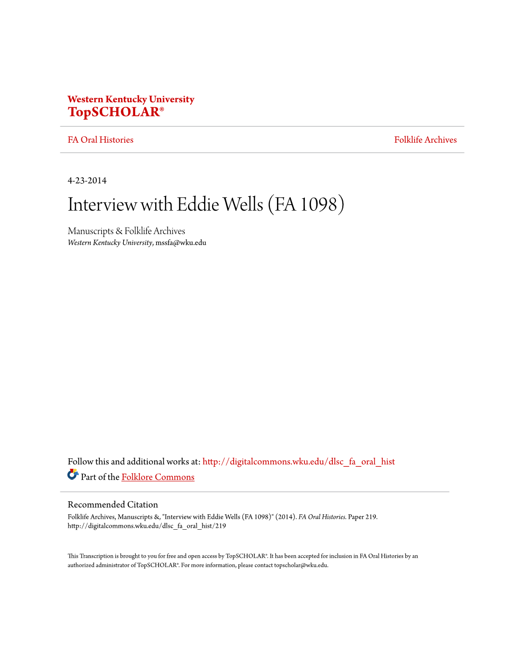 Interview with Eddie Wells (FA 1098) Manuscripts & Folklife Archives Western Kentucky University, Mssfa@Wku.Edu