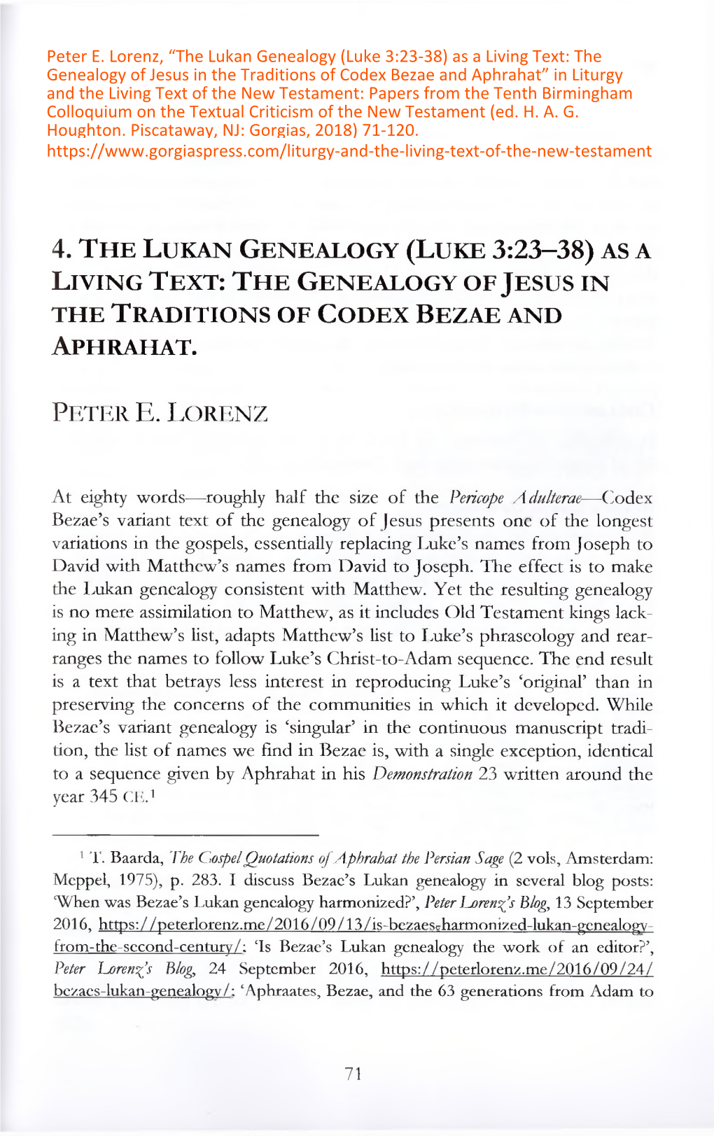The G Enealogy of Jesus in Th E Traditions of Codex Bezae and a P H R a H a T