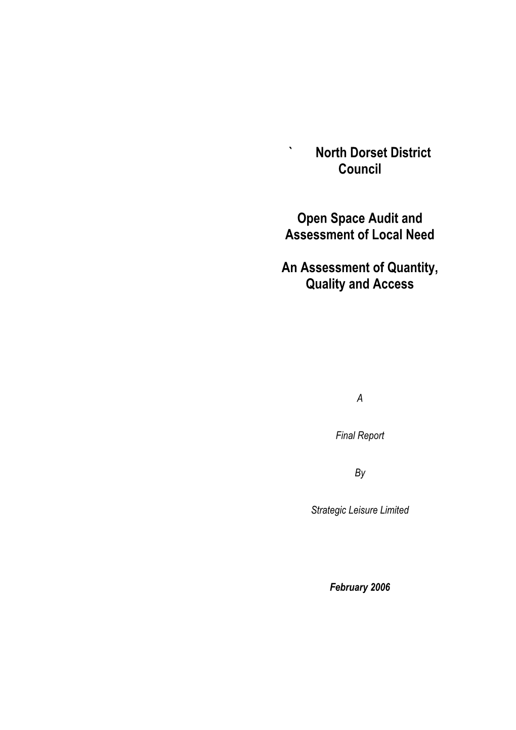 ` North Dorset District Council Open Space Audit and Assessment Of