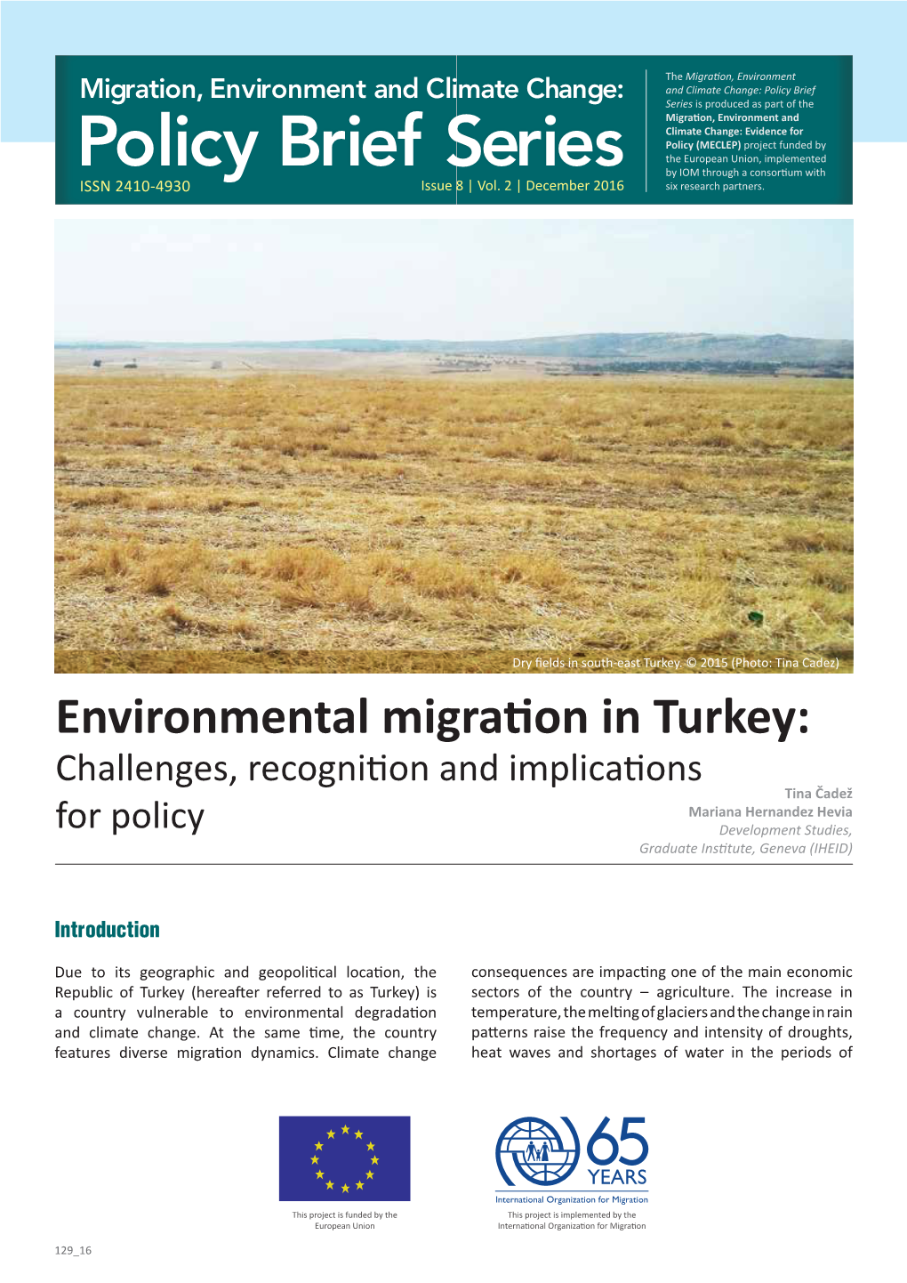 Migration, Environment and Climate Change: Policy Brief Series Issue 8 | Vol