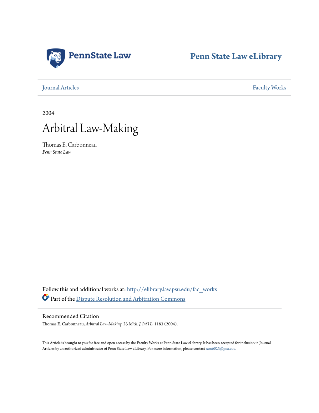 Arbitral Law-Making Thomas E
