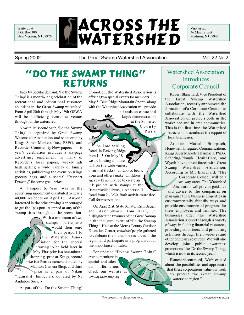 Across the Watershed Is a Quarterly Exxon Property Controversy Continues Publication of the Great Swamp Watershed Association