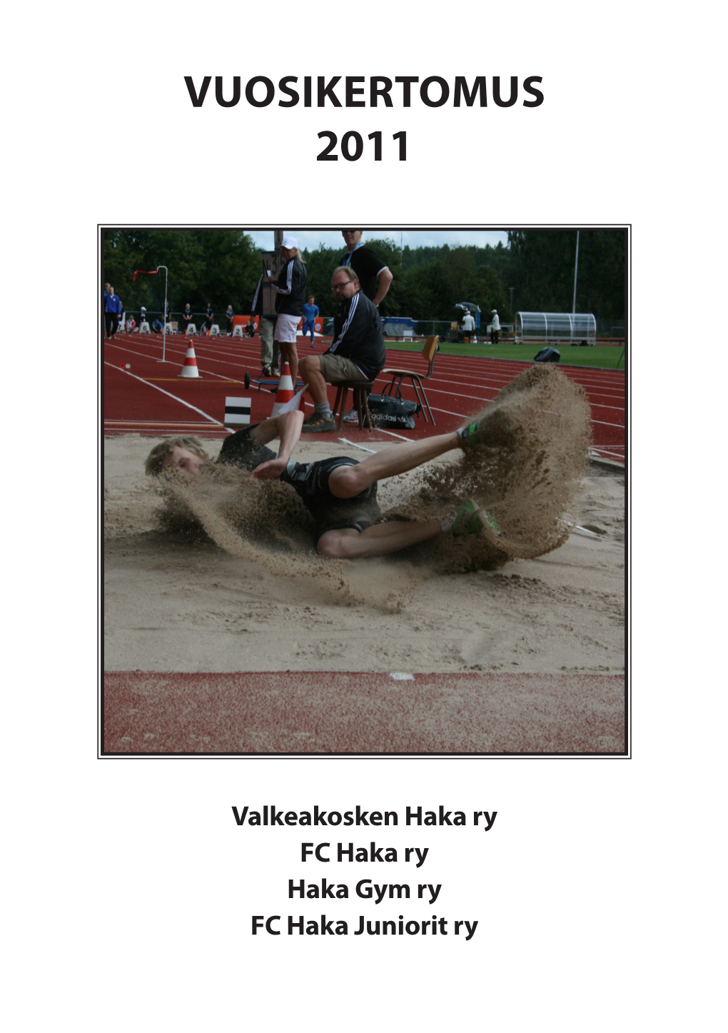 Haka Vuosikertomus 2011.Pdf