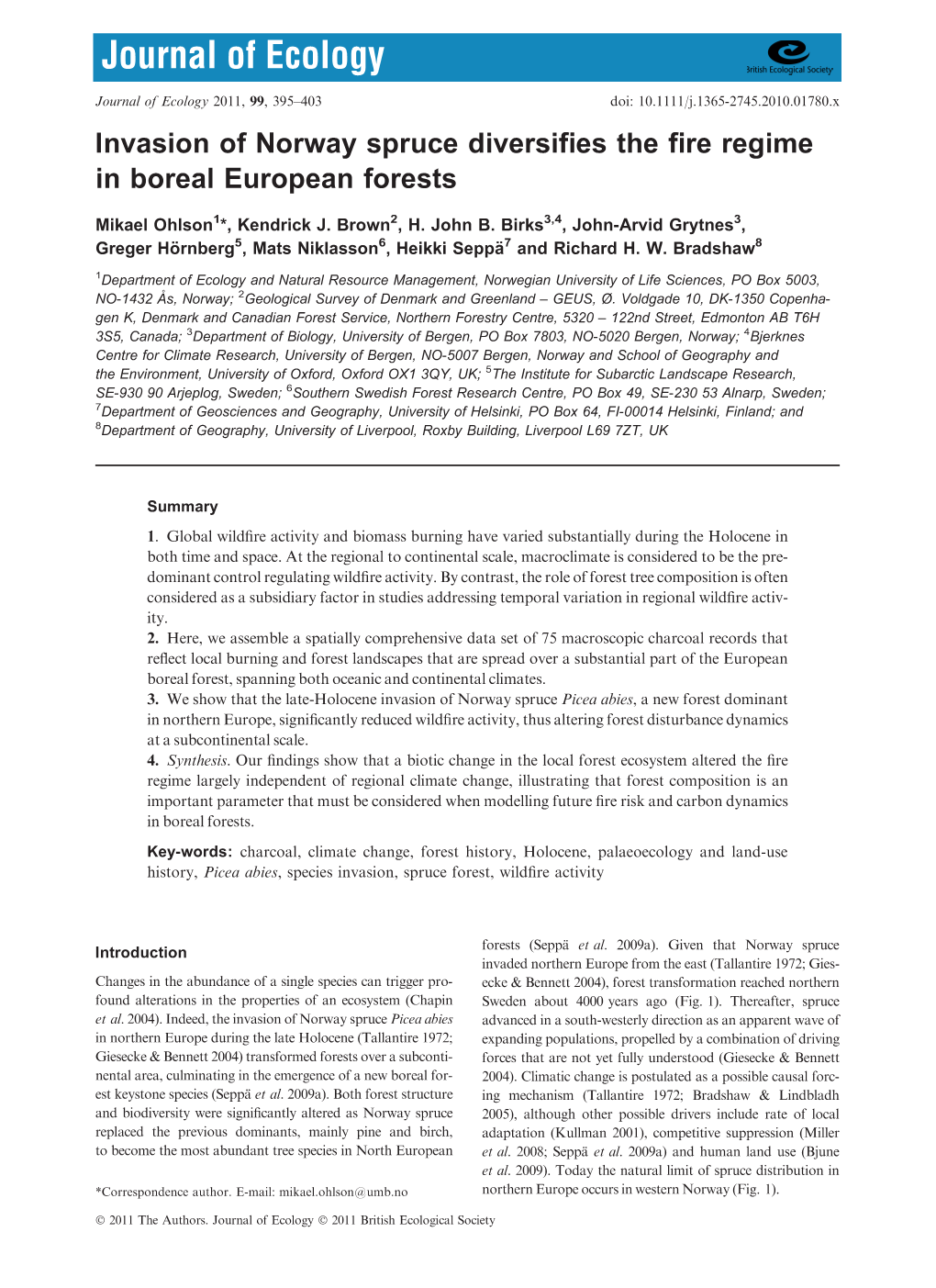 Invasion of Norway Spruce Diversifies the Fire Regime in Boreal European