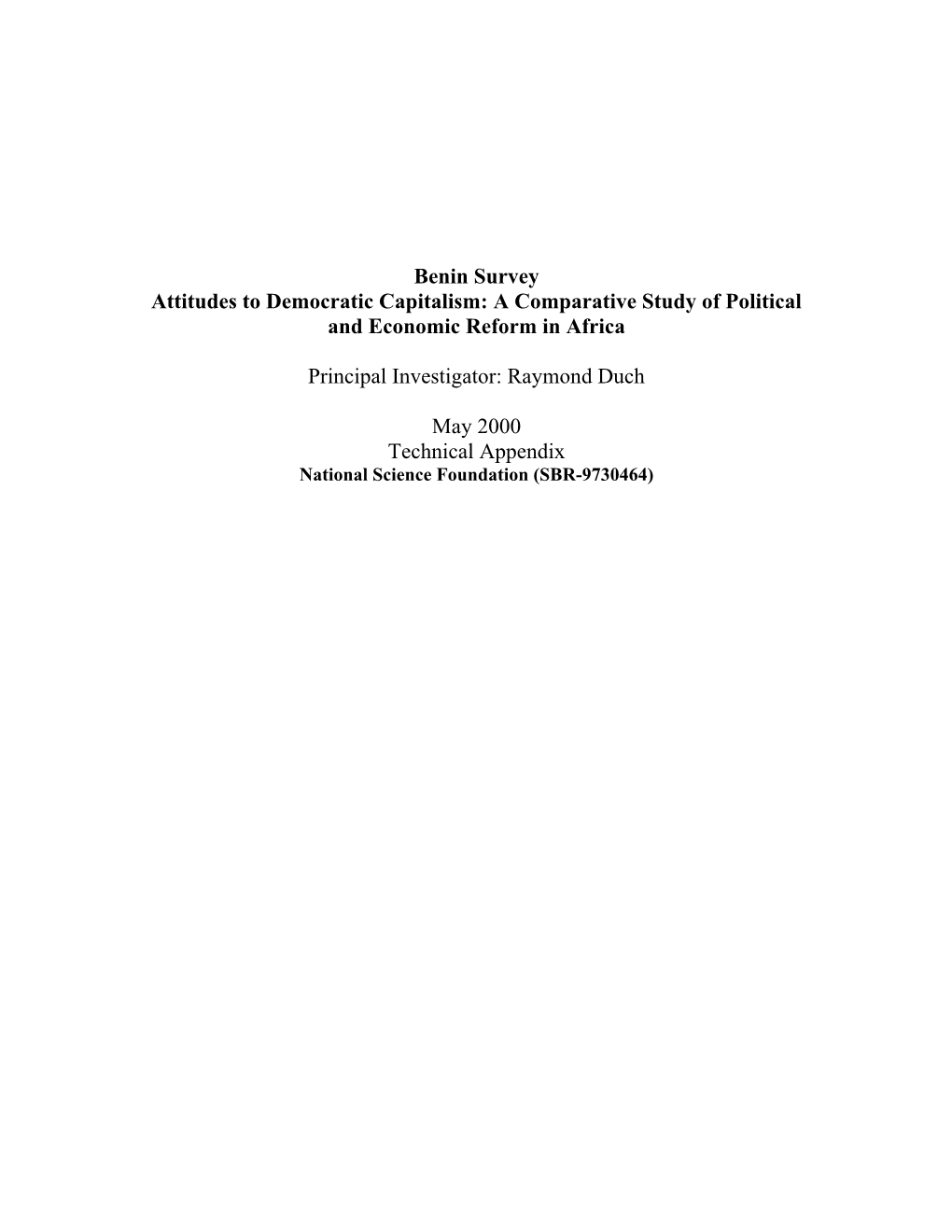 Benin Survey Attitudes to Democratic Capitalism: a Comparative Study of Political and Economic Reform in Africa