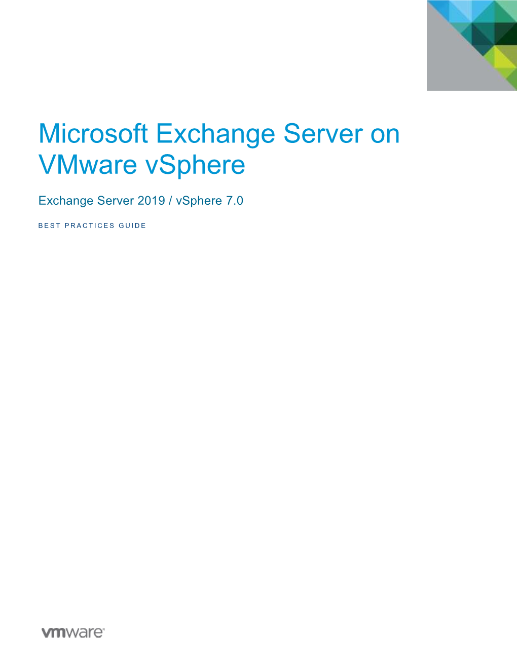 Microsoft Exchange Server 2019 on Vmware Best Practices