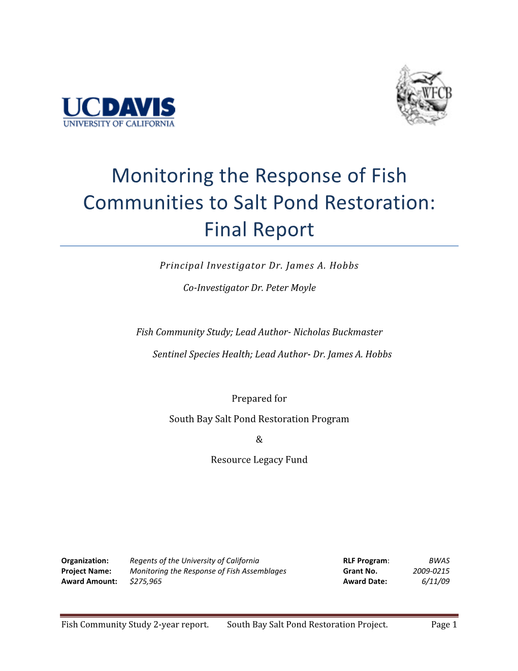 Monitoring the Response of Fish Communities to Salt Pond Restoration: Final Report