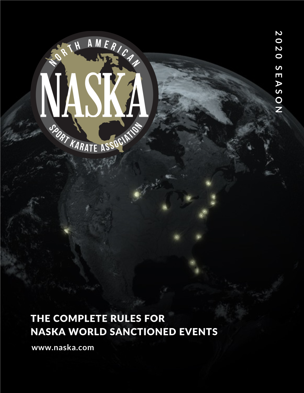 THE COMPLETE RULES for NASKA WORLD SANCTIONED EVENTS Page | 1