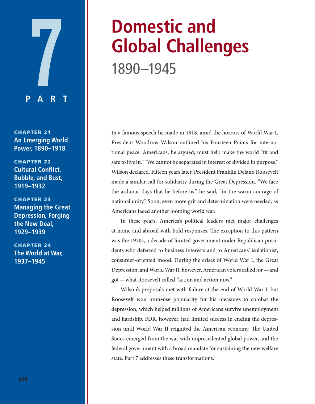 Domestic and Global Challenges 7 1890–1945 PART