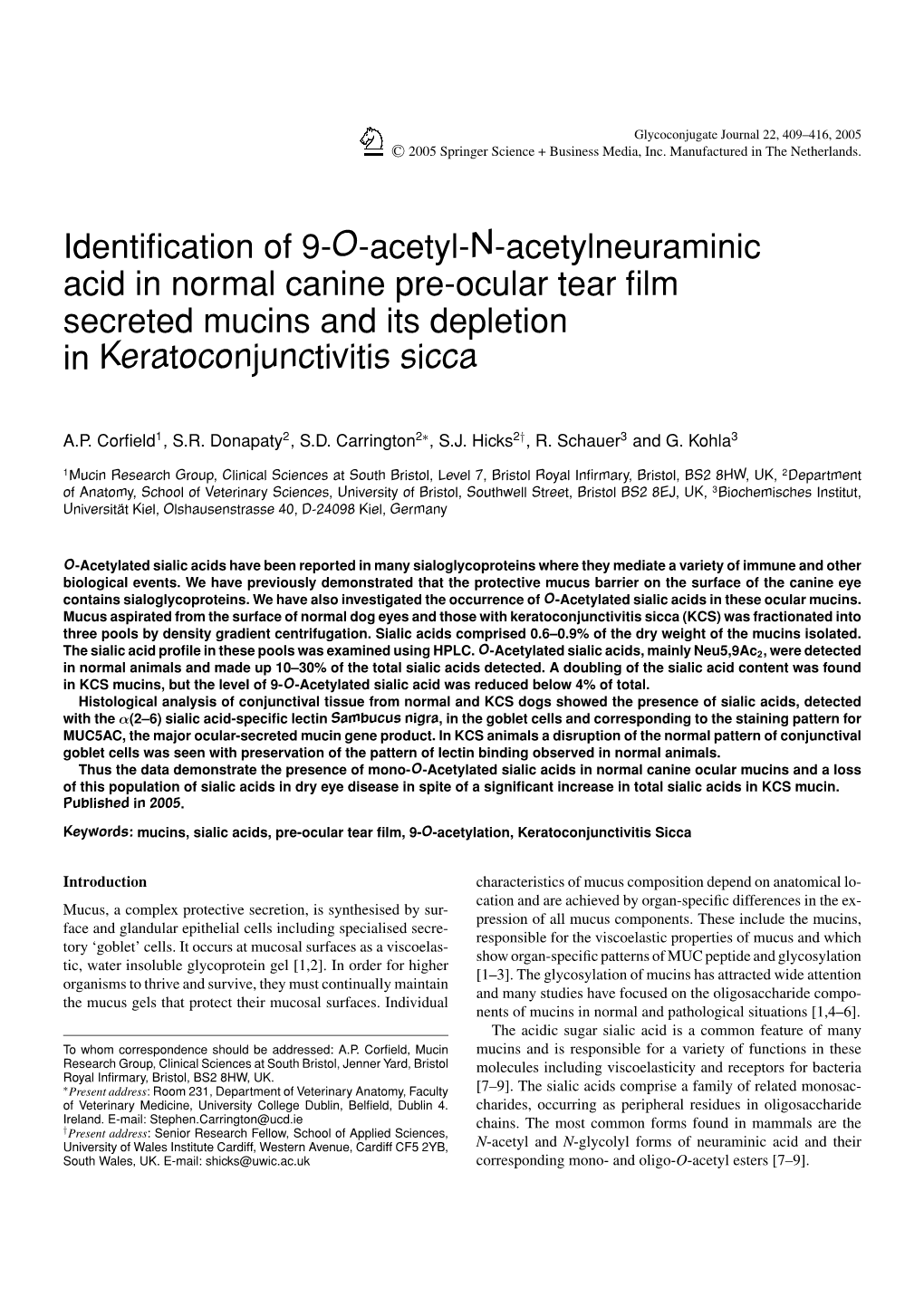 Identification of 9-O-Acetyl-N-Acetylneuraminic Acid