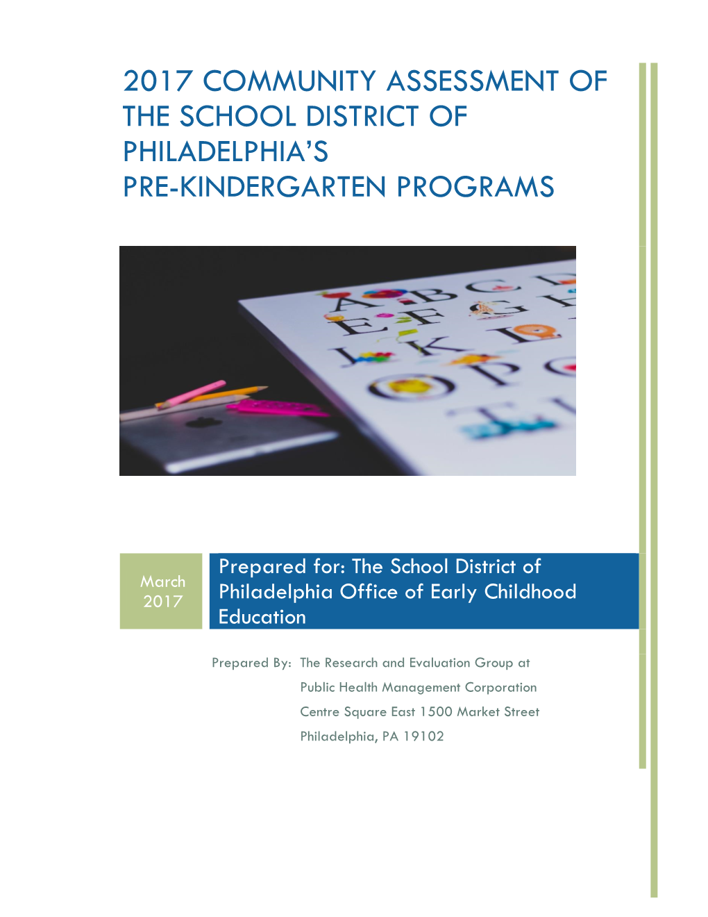 Community Assessment of the School District of Philadelphia's Pre-K