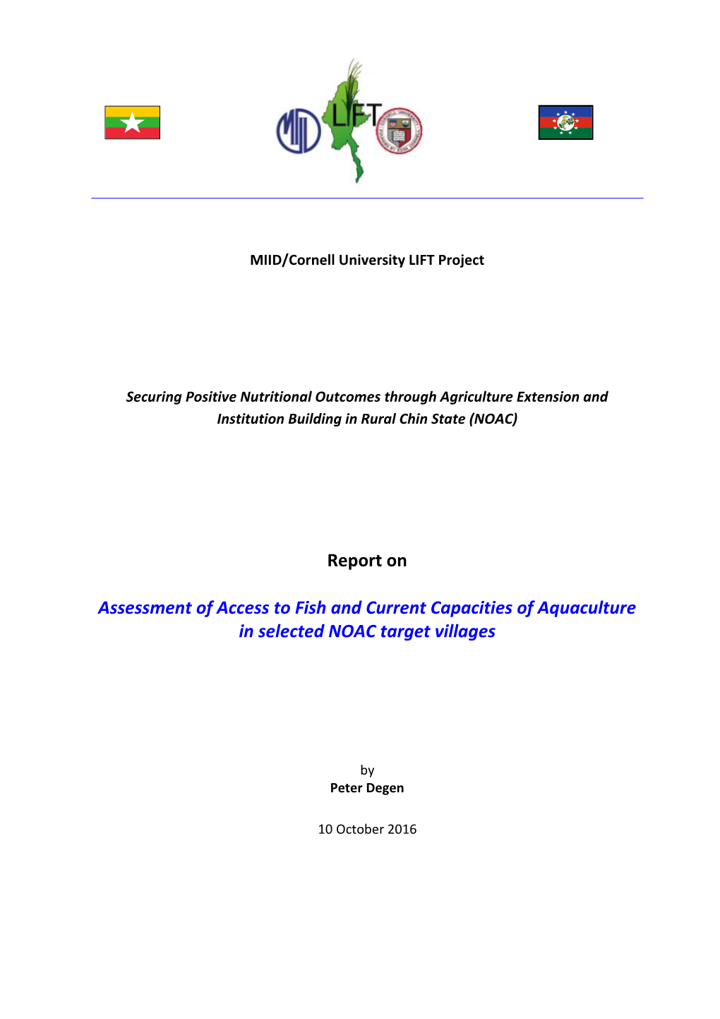Report on Assessment of Access to Fish and Current Capacities Of