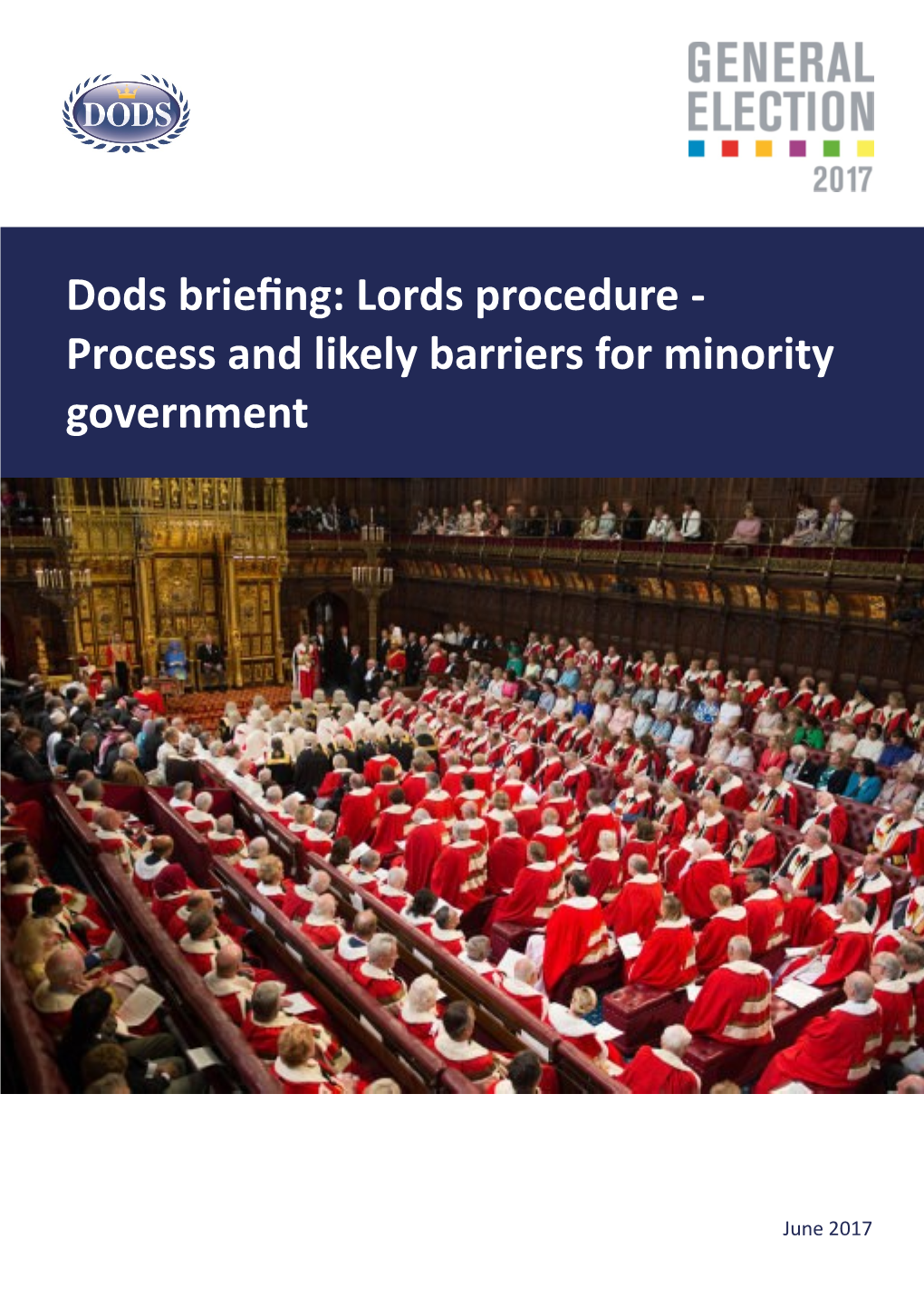 Lords Procedure - Process and Likely Barriers for Minority Government