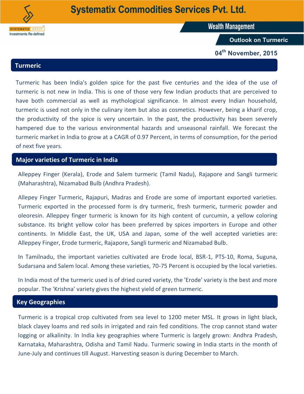 Systematix Wealth Management- Outlook on Turmeric