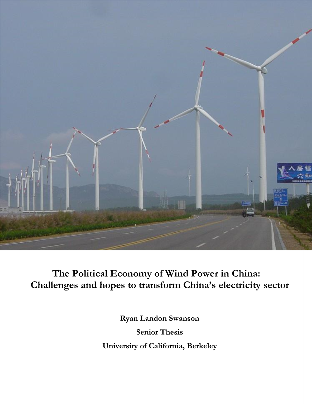 The Political Economy of Wind Power in China: Challenges and Hopes to Transform China’S Electricity Sector