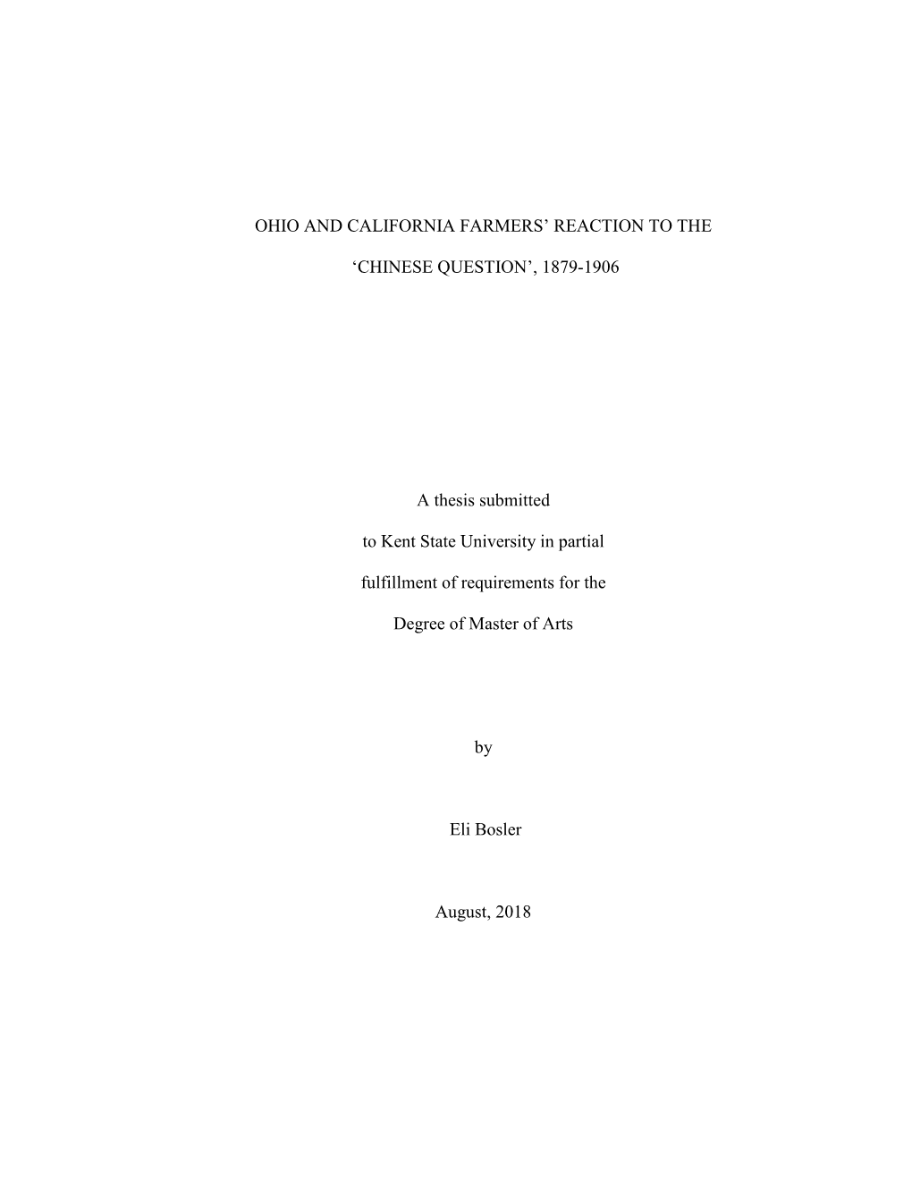 1879-1906 a Thesis Submitted to Kent State University In