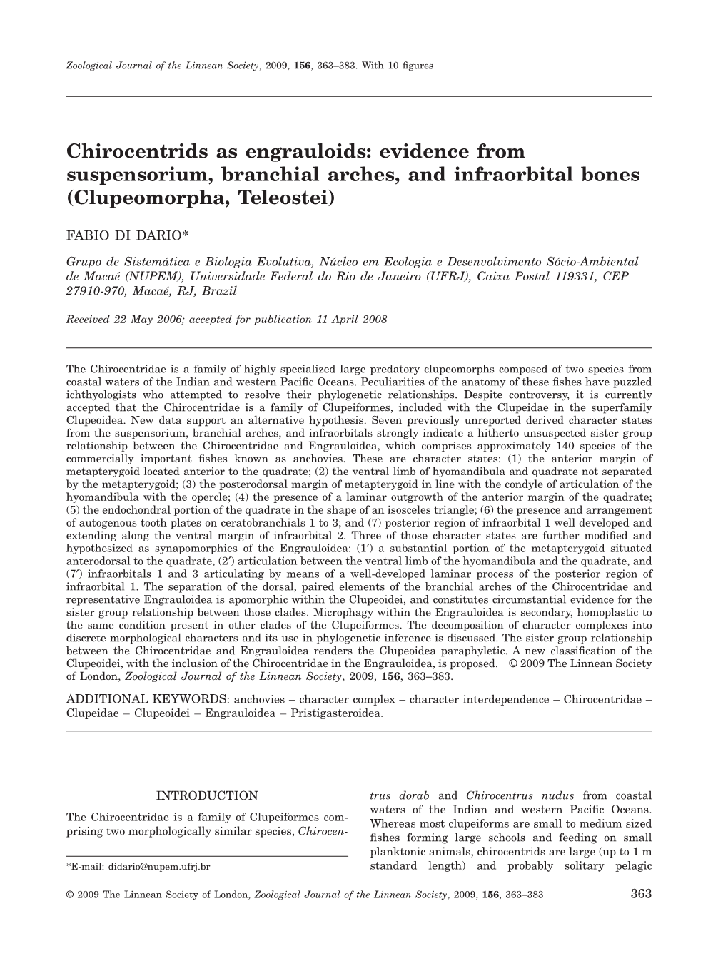 Evidence from Suspensorium, Branchial Arches, and Infraorbital Bones (Clupeomorpha, Teleostei)