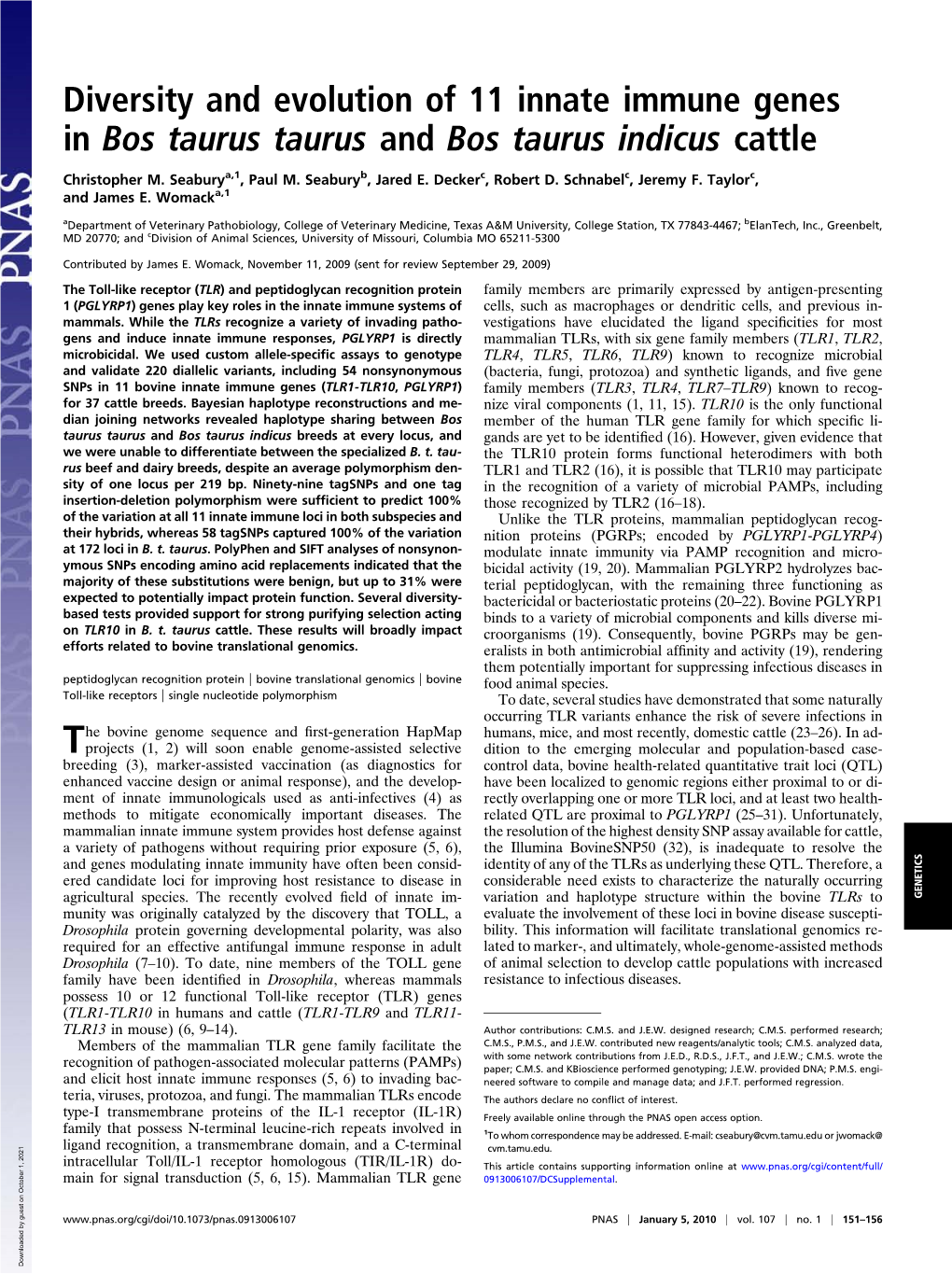 Diversity and Evolution of 11 Innate Immune Genes in Bos Taurus Taurus and Bos Taurus Indicus Cattle