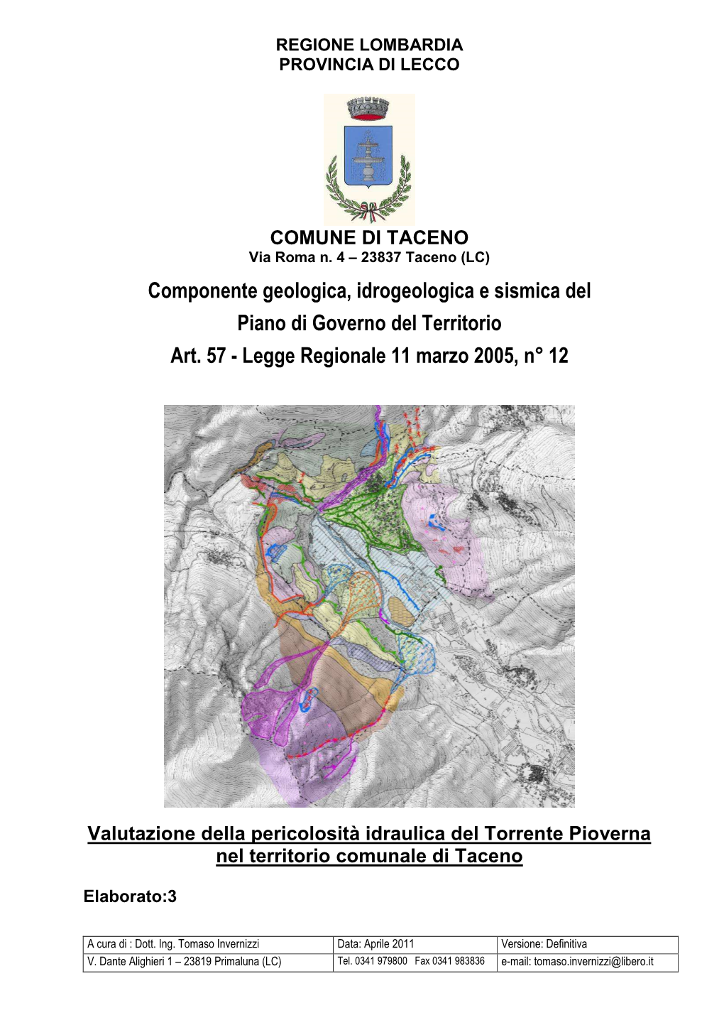 Componente Geologica, Idrogeologica E Sismica Del Piano Di Governo Del Territorio Art