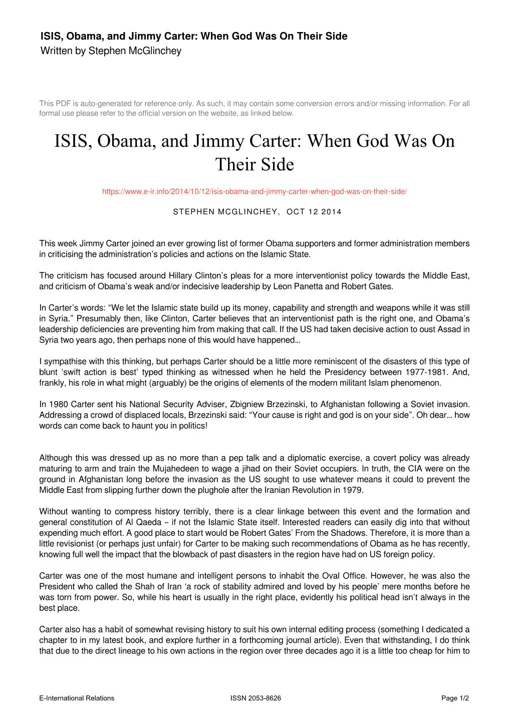 ISIS, Obama, and Jimmy Carter: When God Was on Their Side Written by Stephen Mcglinchey