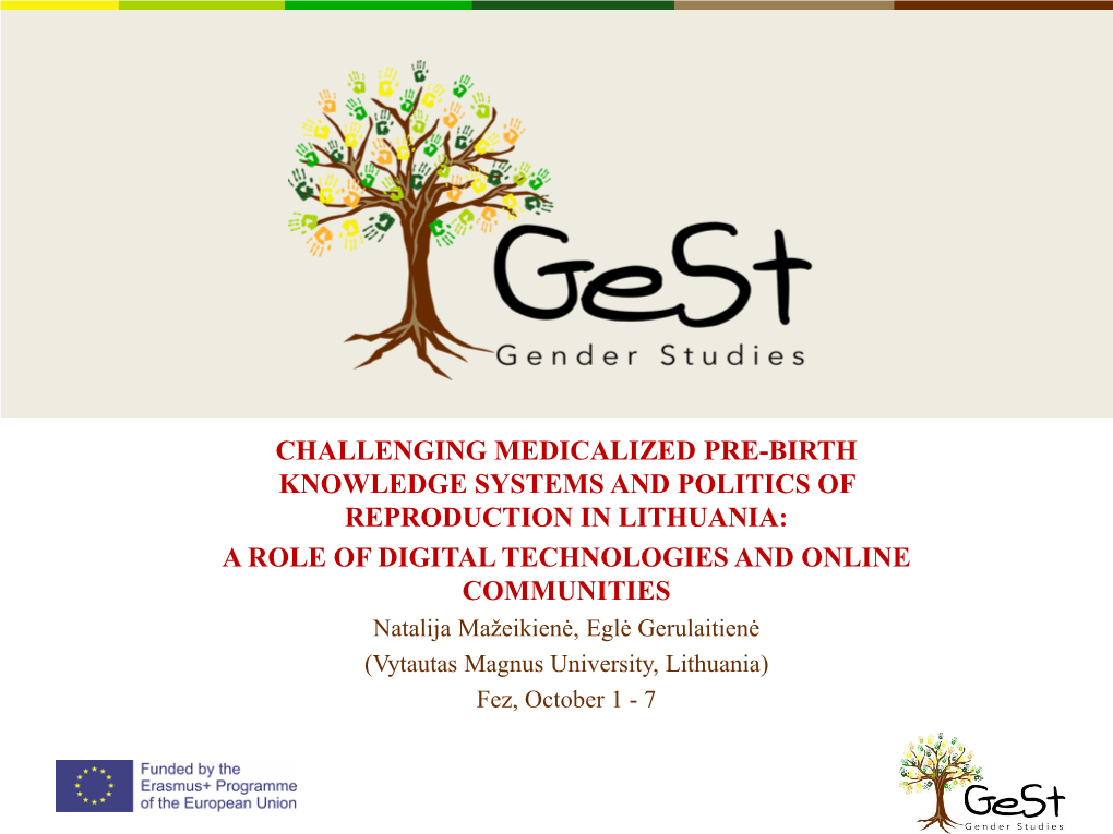 Challenging Medicalized Pre-Birth Knowledge Systems and Politics of Reproduction in Lithuania