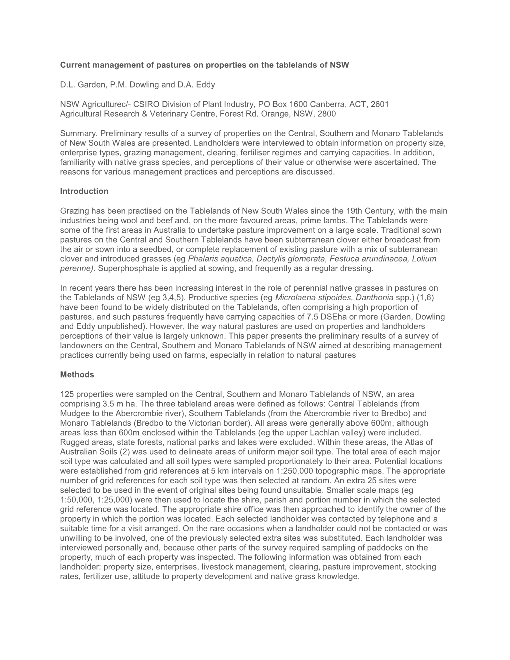 Current Management of Pastures on Properties on the Tablelands of NSW D.L. Garden, P.M. Dowling and D.A. Eddy NSW Agriculturec