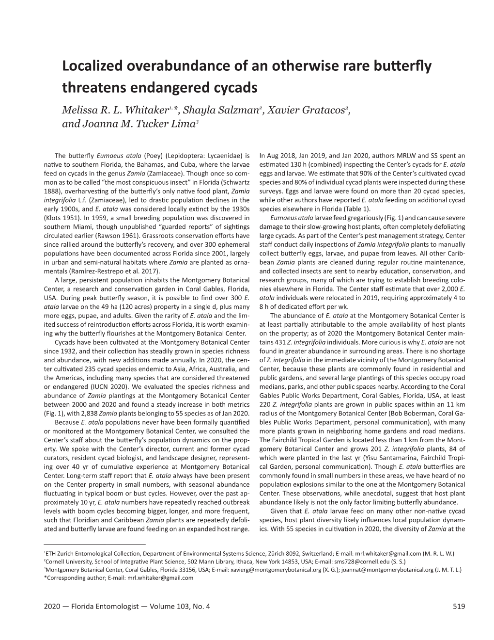 Localized Overabundance of an Otherwise Rare Butterfly Threatens Endangered Cycads