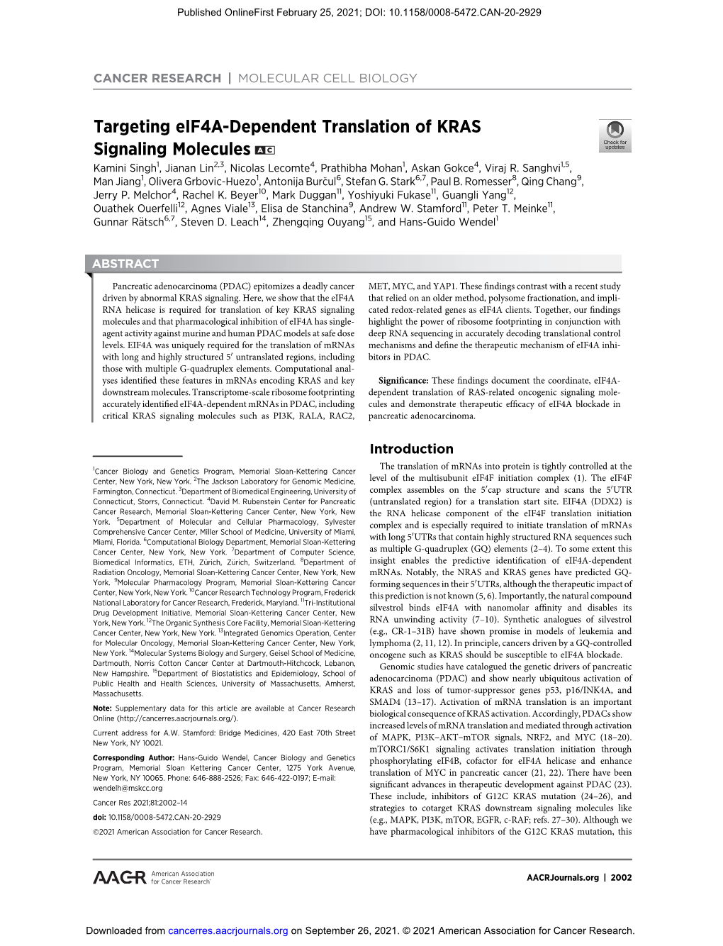 Targeting Eif4a-Dependent Translation of KRAS Signaling Molecules a C Kamini Singh1, Jianan Lin2,3, Nicolas Lecomte4, Prathibha Mohan1, Askan Gokce4, Viraj R