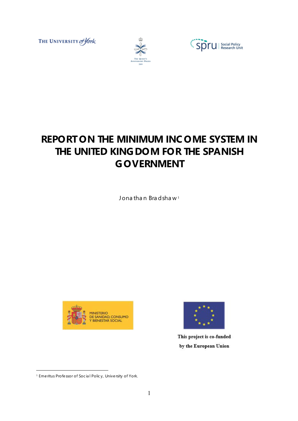 Report on the Minimum Income System in the United Kingdom for the Spanish Government