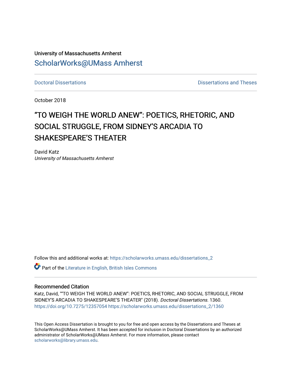 “To Weigh the World Anew”: Poetics, Rhetoric, and Social Struggle, from Sidney’S Arcadia to Shakespeare’S Theater