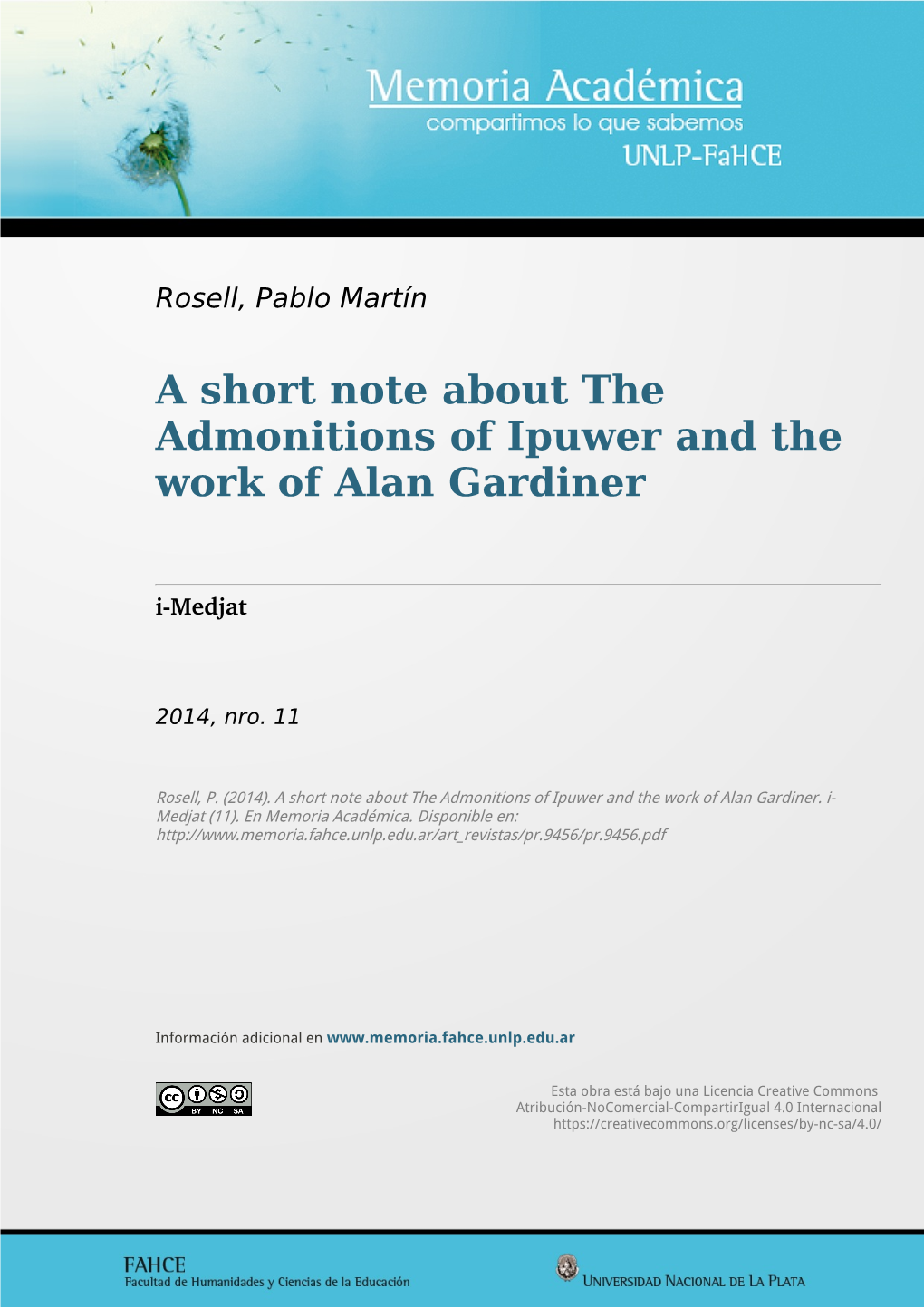 A Short Note About the Admonitions of Ipuwer and the Work of Alan Gardiner