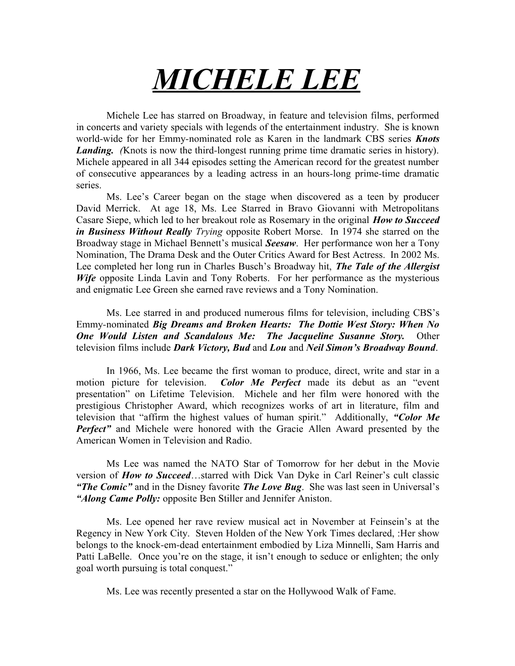 Michele Lee Has Starred on Broadway, in Feature and Television Films, Performed in Concerts