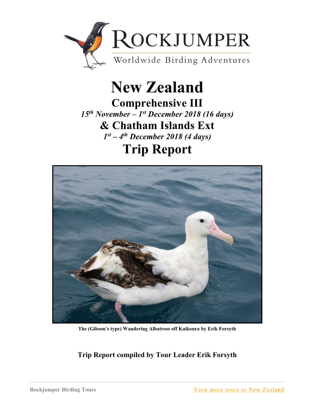 New Zealand Comprehensive III 15Th November – 1St December 2018 (16 Days) & Chatham Islands Ext 1St – 4Th December 2018 (4 Days) Trip Report
