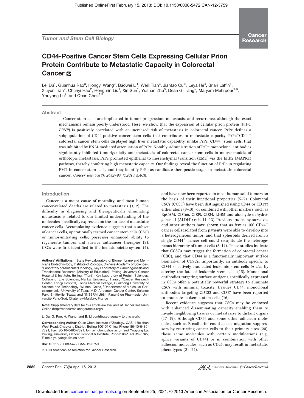CD44-Positive Cancer Stem Cells Expressing Cellular Prion Protein Contribute to Metastatic Capacity in Colorectal Cancer