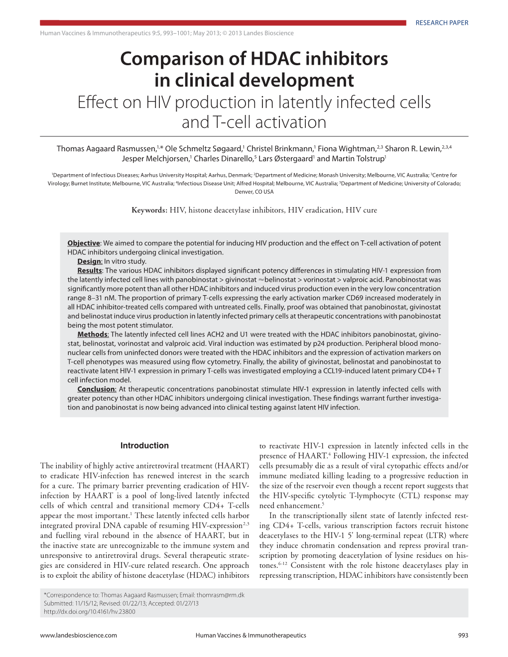 Comparison of HDAC Inhibitors in Clinical Development Effect on HIV Production in Latently Infected Cells and T-Cell Activation