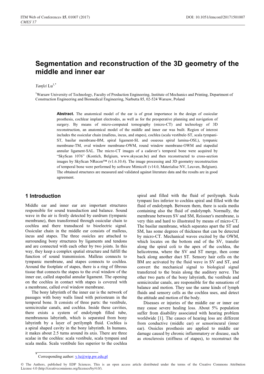 Segmentation and Reconstruction of the 3D Geometry of the Middle and Inner Ear