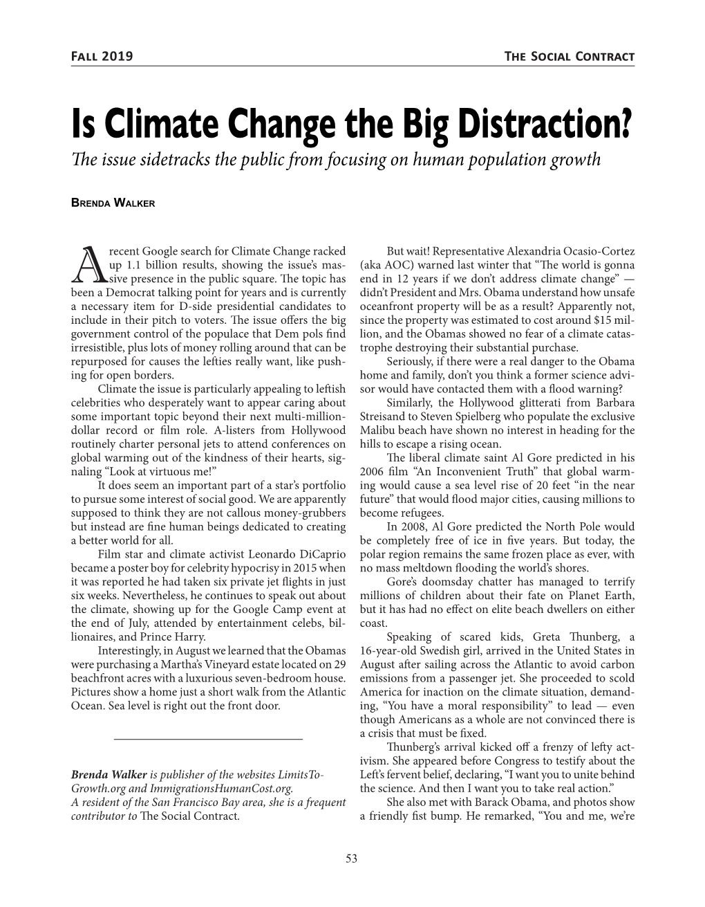 Is Climate Change the Big Distraction? the Issue Sidetracks the Public from Focusing on Human Population Growth