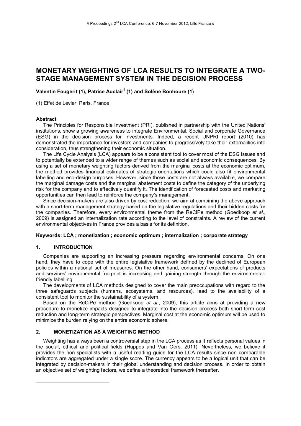 Monetary Weighting of Lca Results to Integrate a Two- Stage Management System in the Decision Process