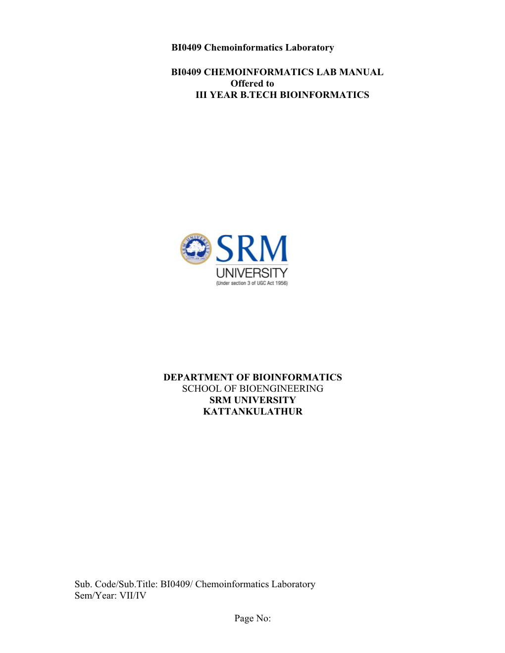 BI0409 Chemoinformatics Laboratory