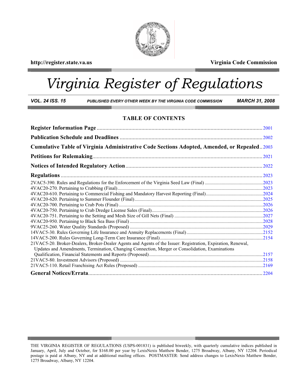 Volume 24, Issue 15 Virginia Register of Regulations March 31, 2008