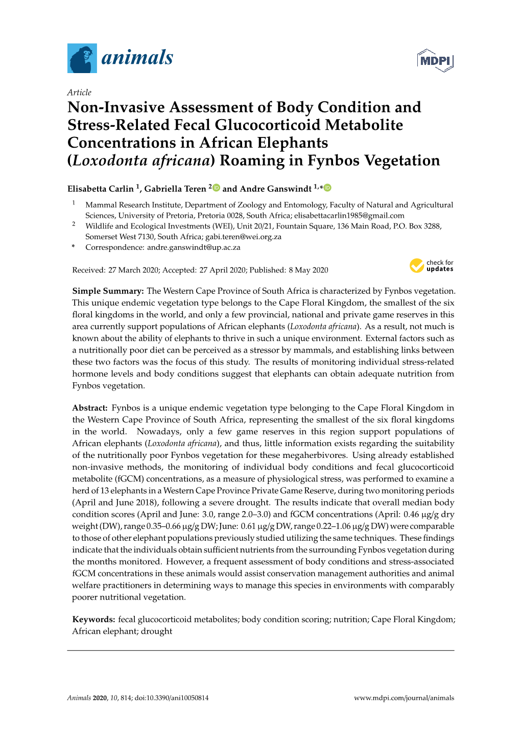 Non-Invasive Assessment of Body Condition and Stress-Related Fecal