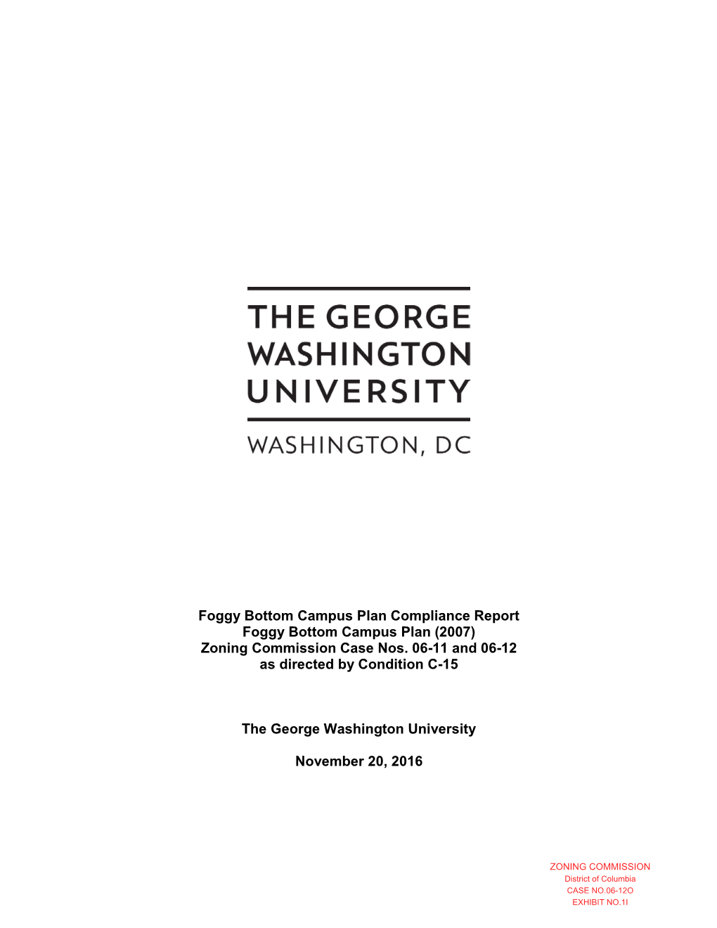 Student Headcount Shall Not Exceed 20,000 Students, and Foggy Bottom Student Full-Time Equivalent Shall Not Exceed 16,553