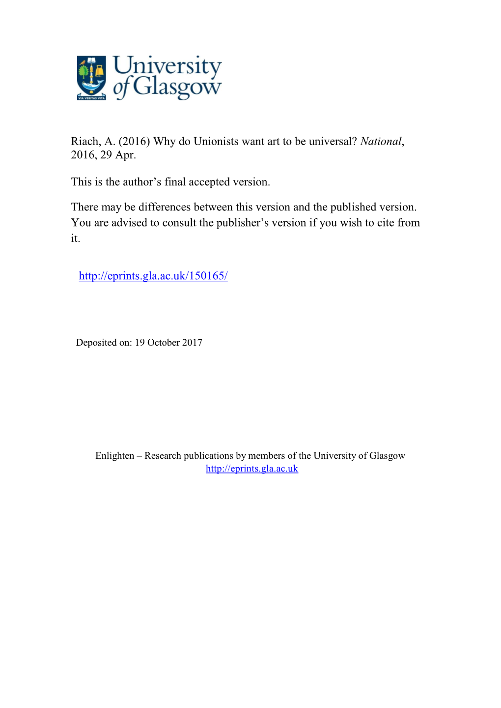 Riach, A. (2016) Why Do Unionists Want Art to Be Universal? National, 2016, 29 Apr