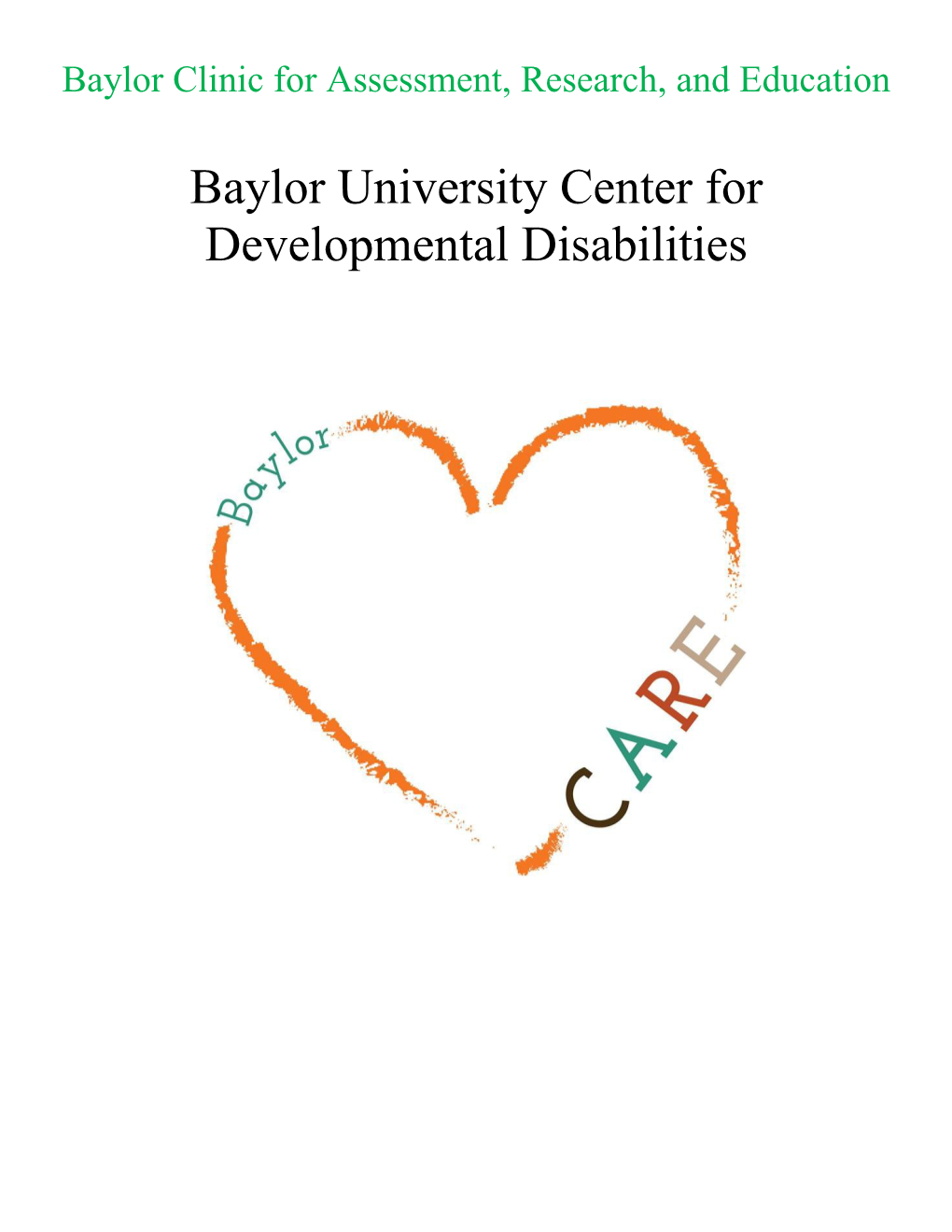 Baylor Clinic for Assessment, Research, and Education