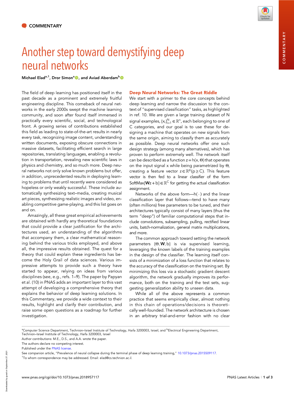 Another Step Toward Demystifying Deep Neural Networks COMMENTARY Michael Elada,1, Dror Simona, and Aviad Aberdamb